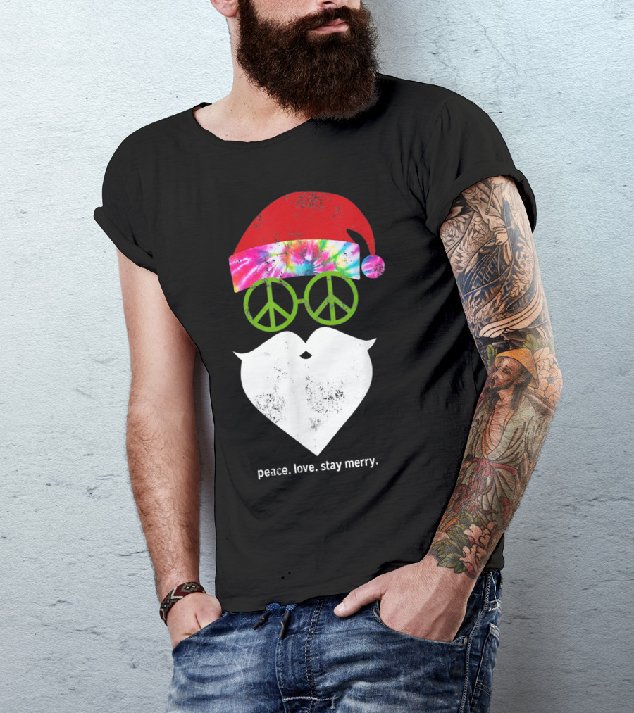 Hippie Santa Peace Love Stay Merry Tie Dye Rainbow Peace Sign T-Shirt