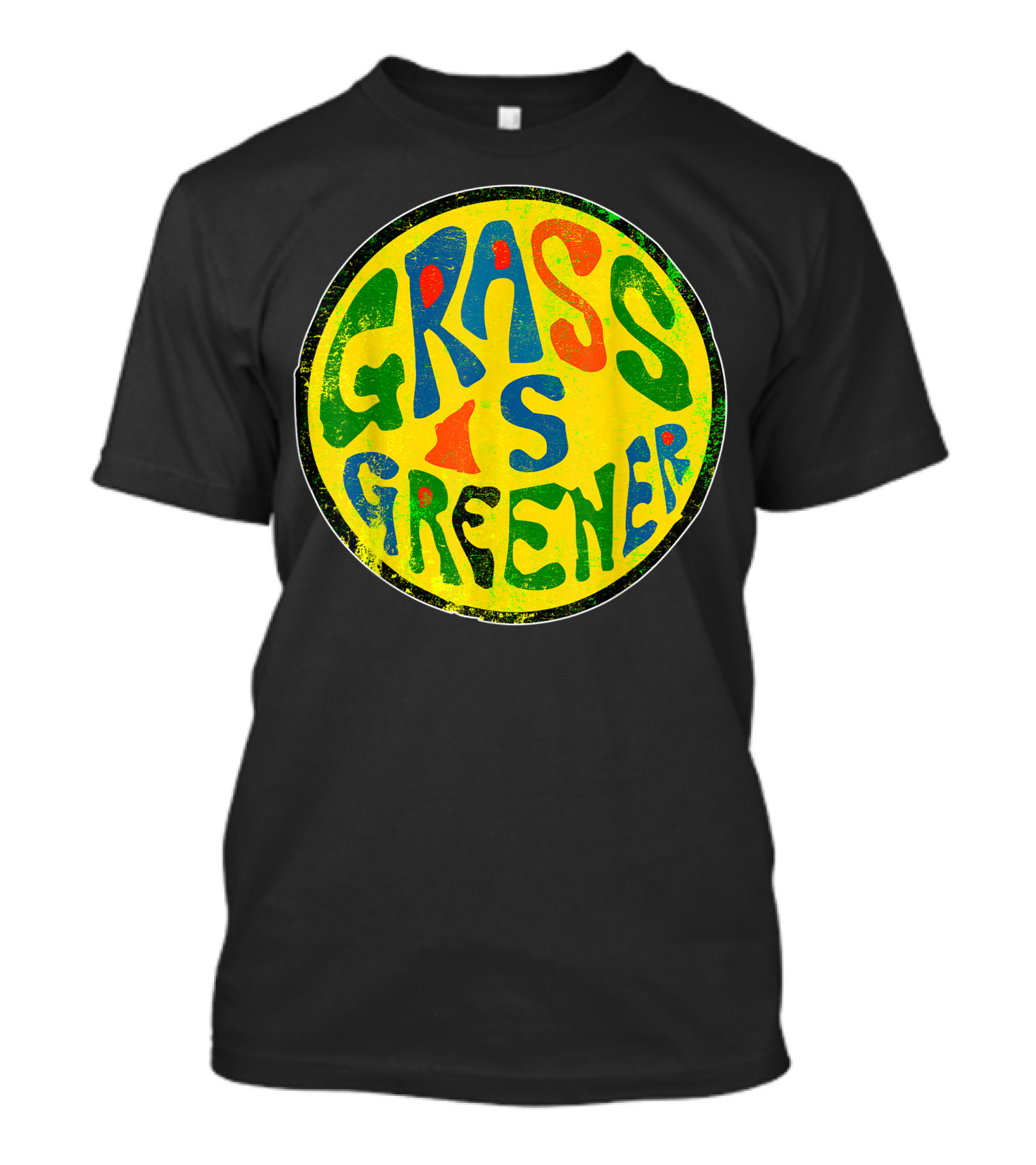 Hippie Trippy Grass Is Greener Peace Love Cool Perfect T-Shirt
