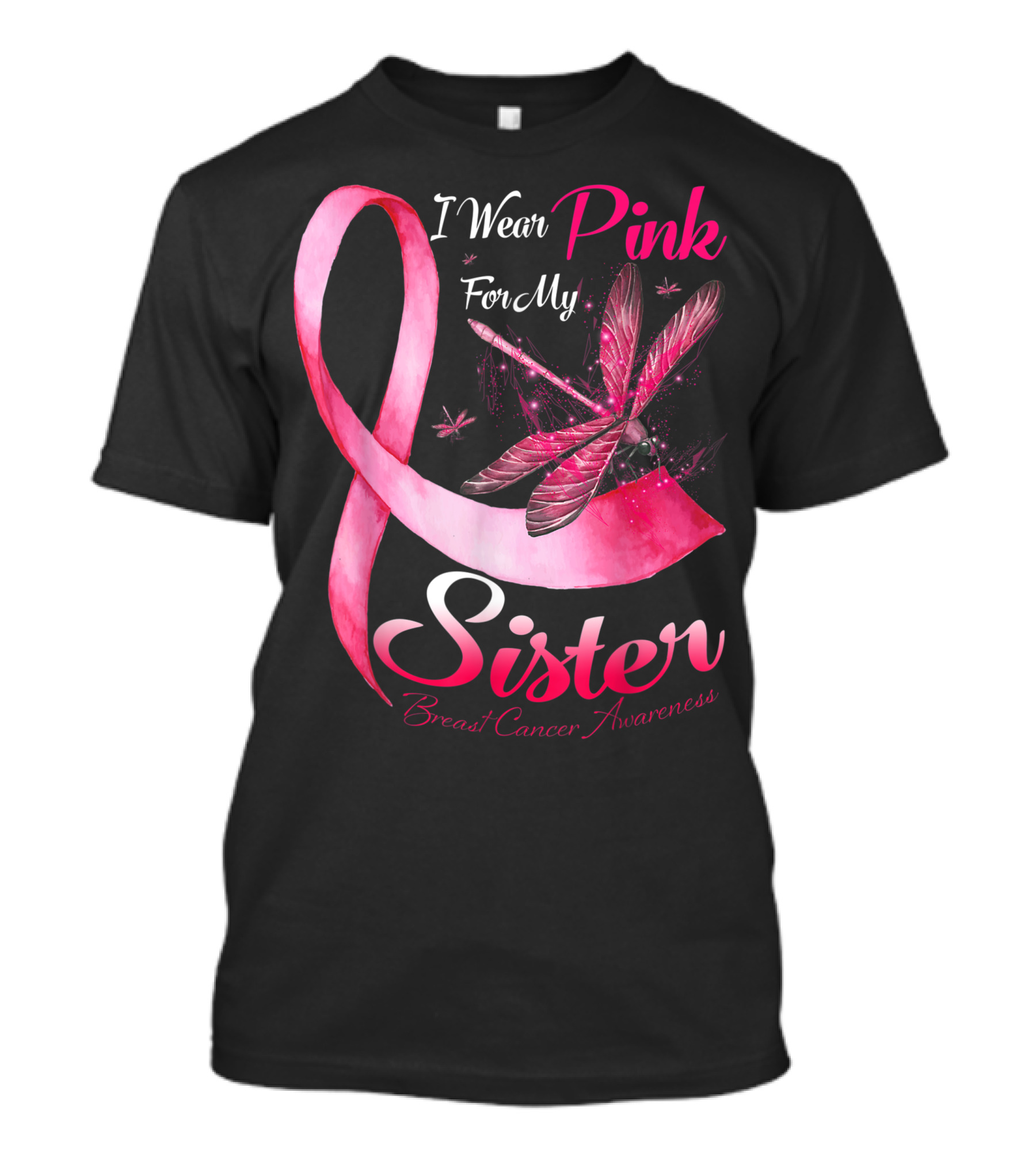 I Wear Pink For My Sister Breast Cancer Awareness Dragonfly T-Shirt