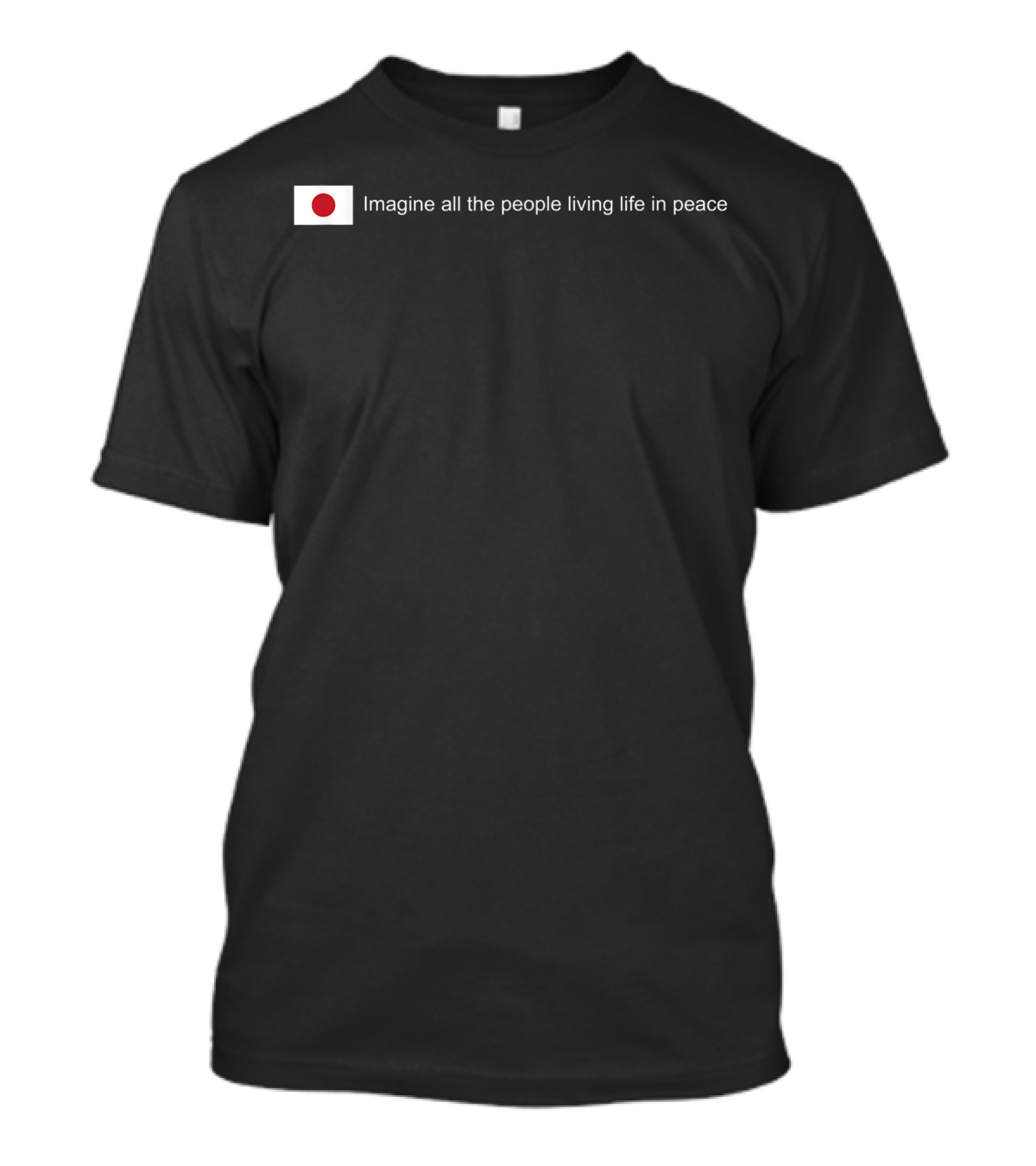 Imagine All The People Living Life In Peace Japan Flag T-Shirt