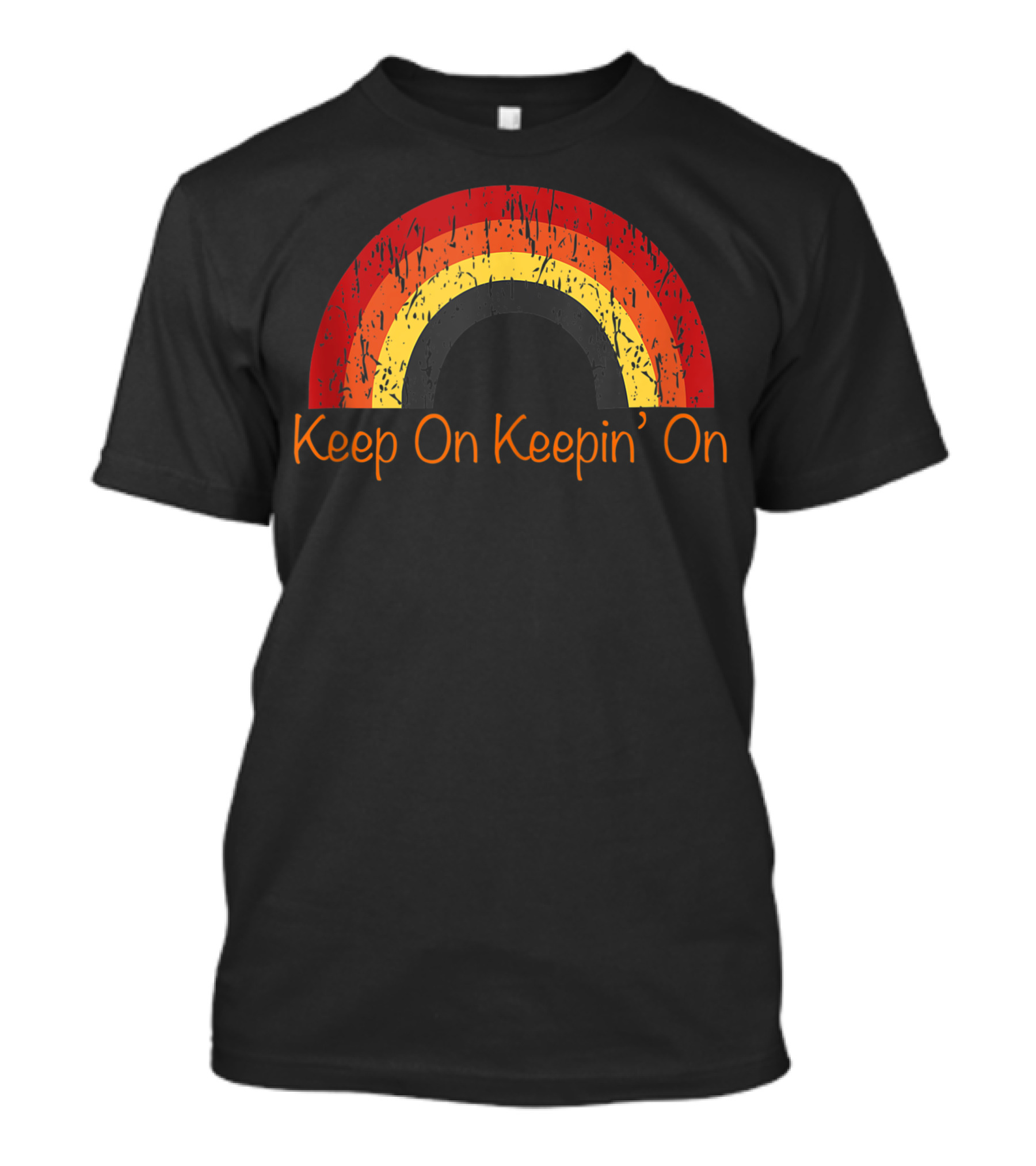 Keep On Keepin' On 70s Retro Distressed Rainbow Vintage Slang T-Shirt