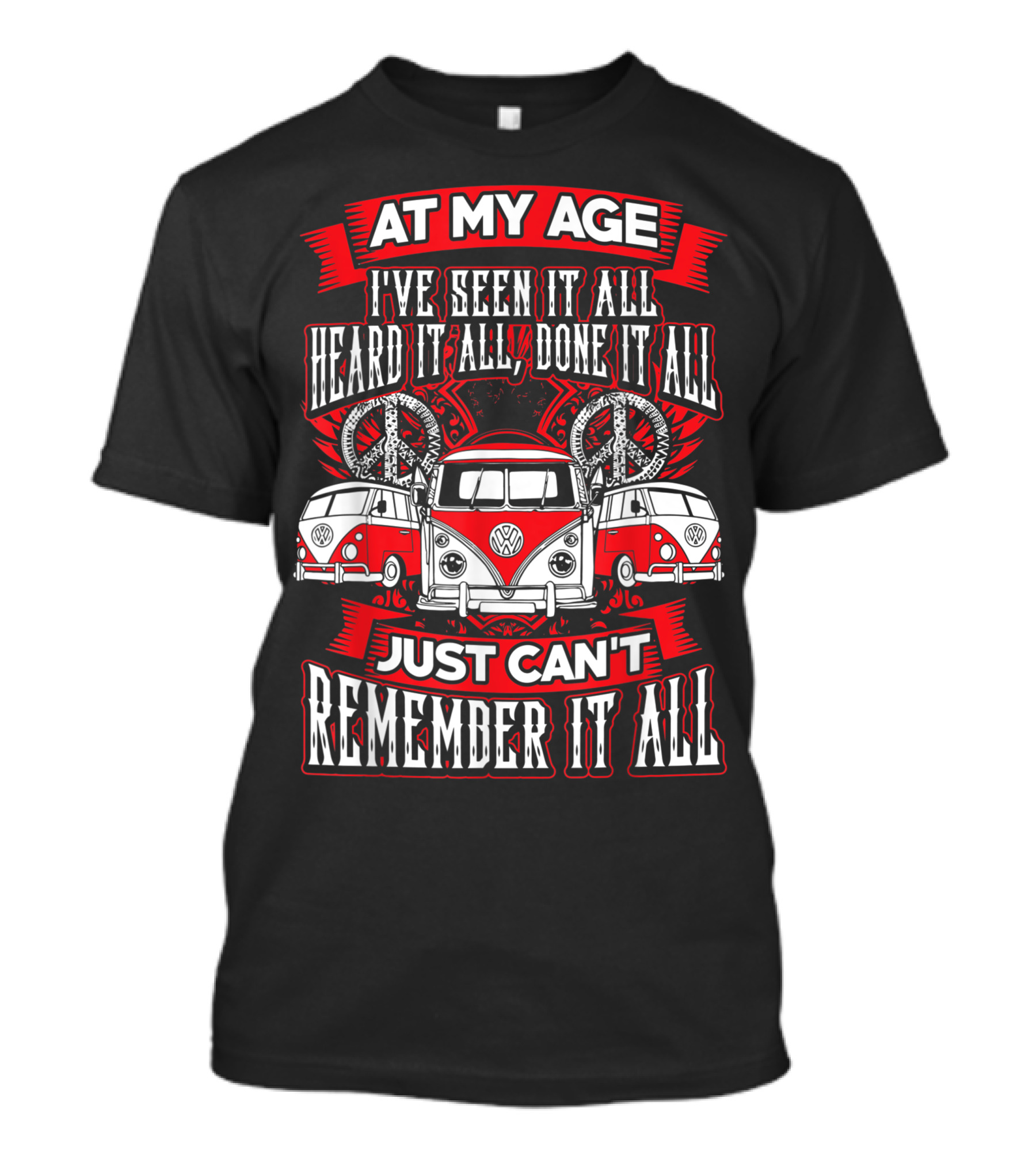 At My Age Kombi Bus Split Window Hippie Bus Just Can't Remember It All T-Shirt