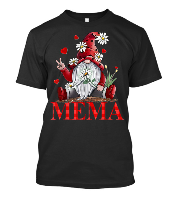 Mema Valentine Gnome Hippie Peace Daisy Flower T-Shirt
