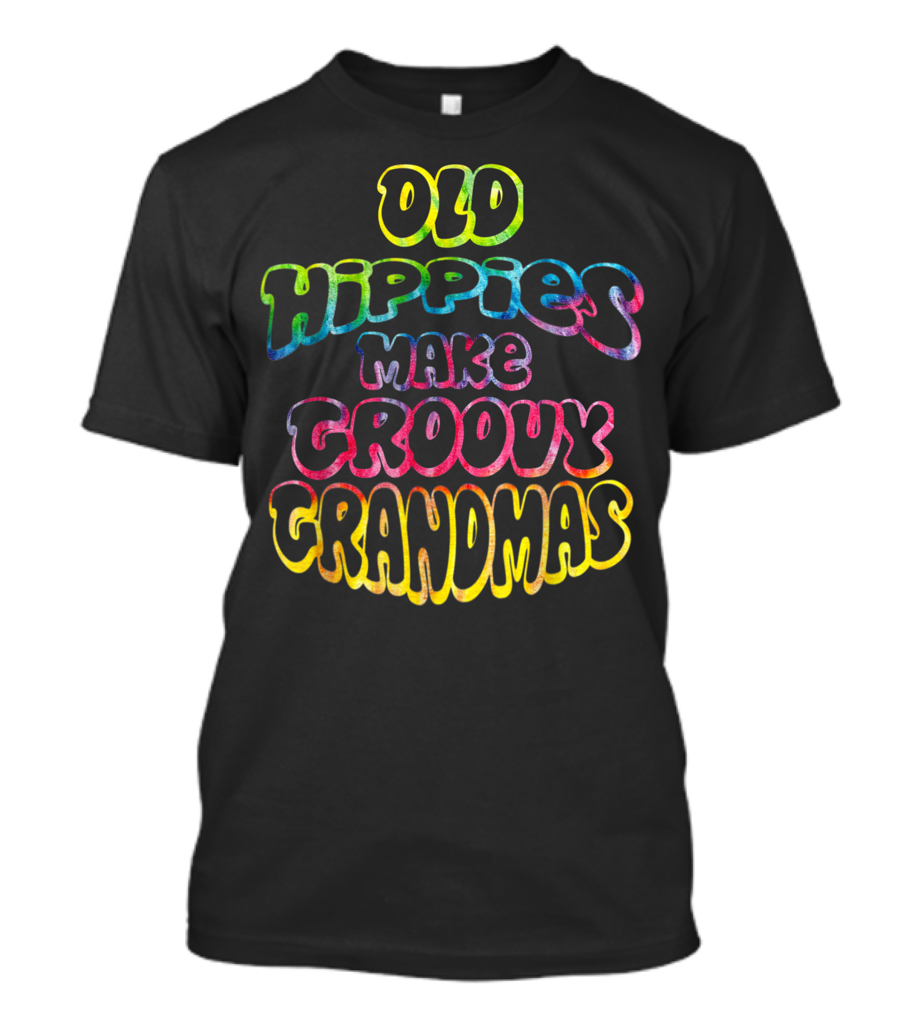Old Hippies Make Groovy Grandmas Grandparents Day T-Shirt