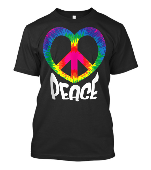 Peace Love Heart Tie Dye Groovy Valentines Peace Symbol T-Shirt