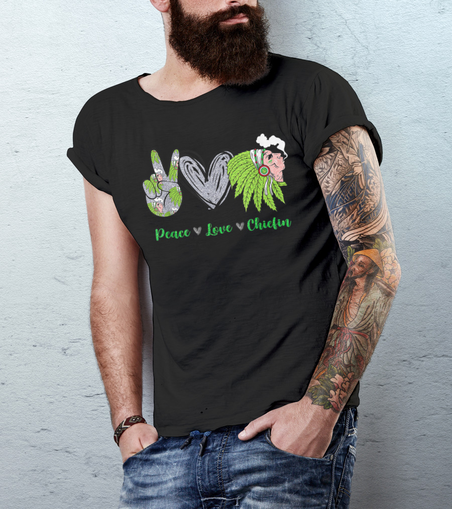 Peace Love Chiefin Hippie Heart Native Lover Weed Leaf Headdress Smoke T-Shirt