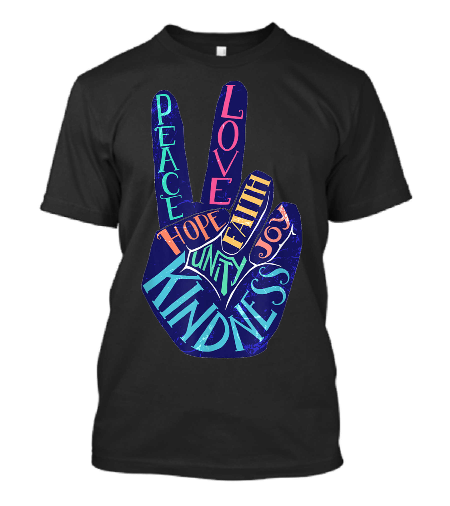 Peace Love Faith Hope Joy Unity Kindness Peace Symbol Hand Gesture T-Shirt