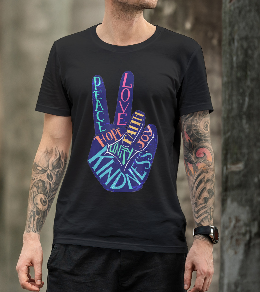 Peace Love Faith Hope Joy Unity Kindness Peace Symbol Hand Gesture T-Shirt