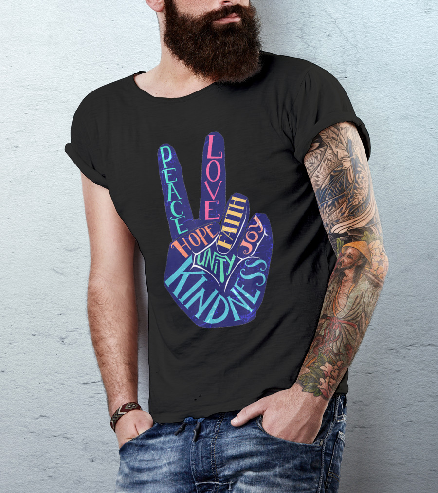 Peace Love Faith Hope Joy Unity Kindness Peace Symbol Hand Gesture T-Shirt