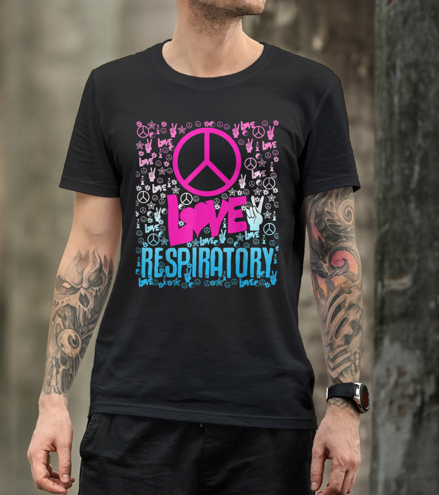 Peace Love Respiratory Hippie Style Therapy T-Shirt