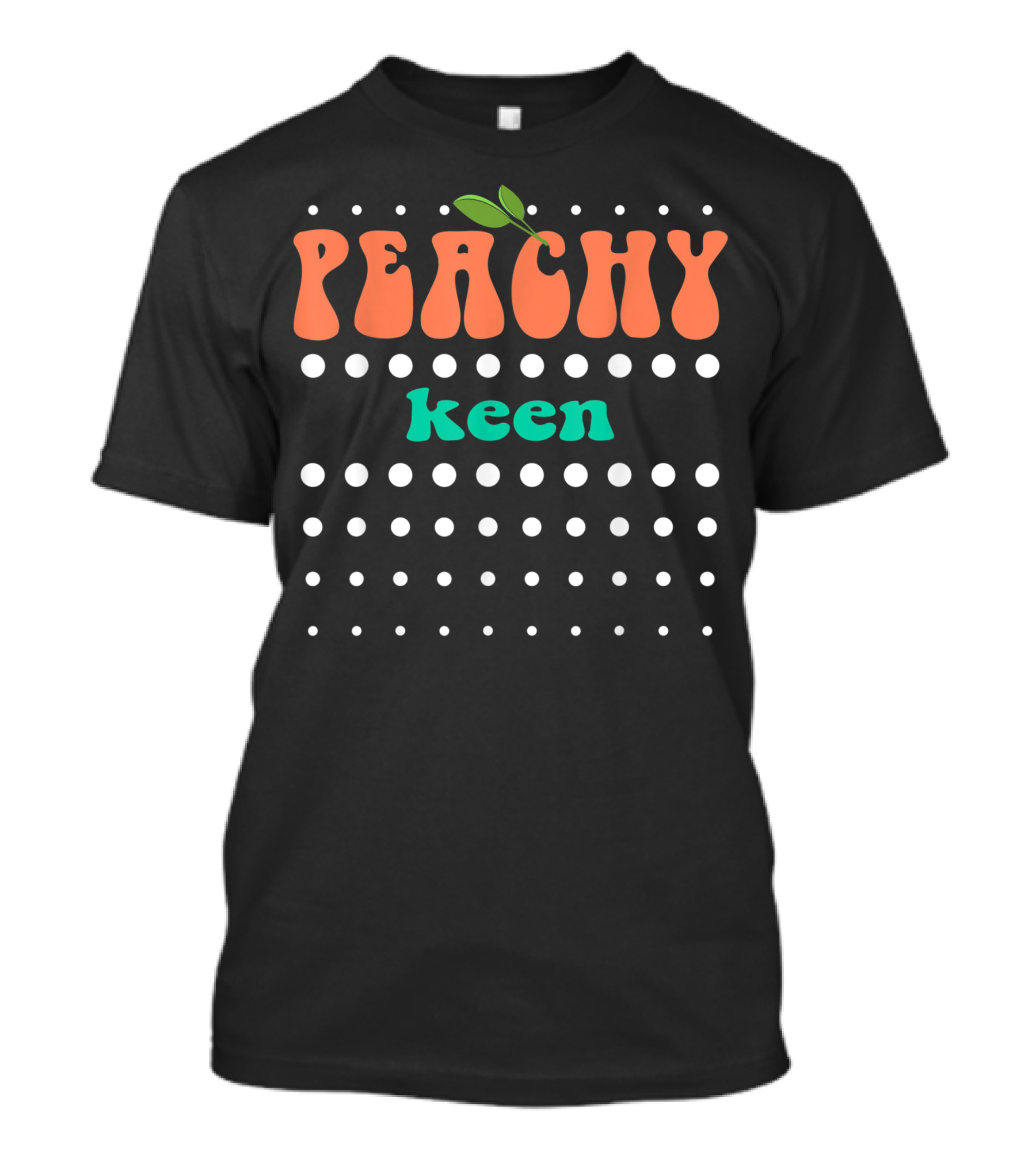 Peachy Keen Cute Peach Turquoise Dots Just All Peachy T-Shirt