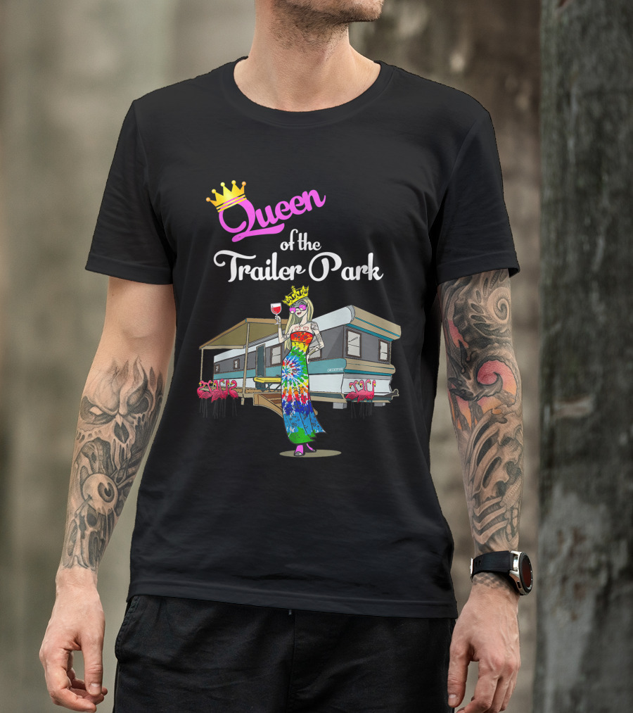Queen Of The Trailer Park Hippie Chick Tie Dyed Wine Drinker T-Shirt