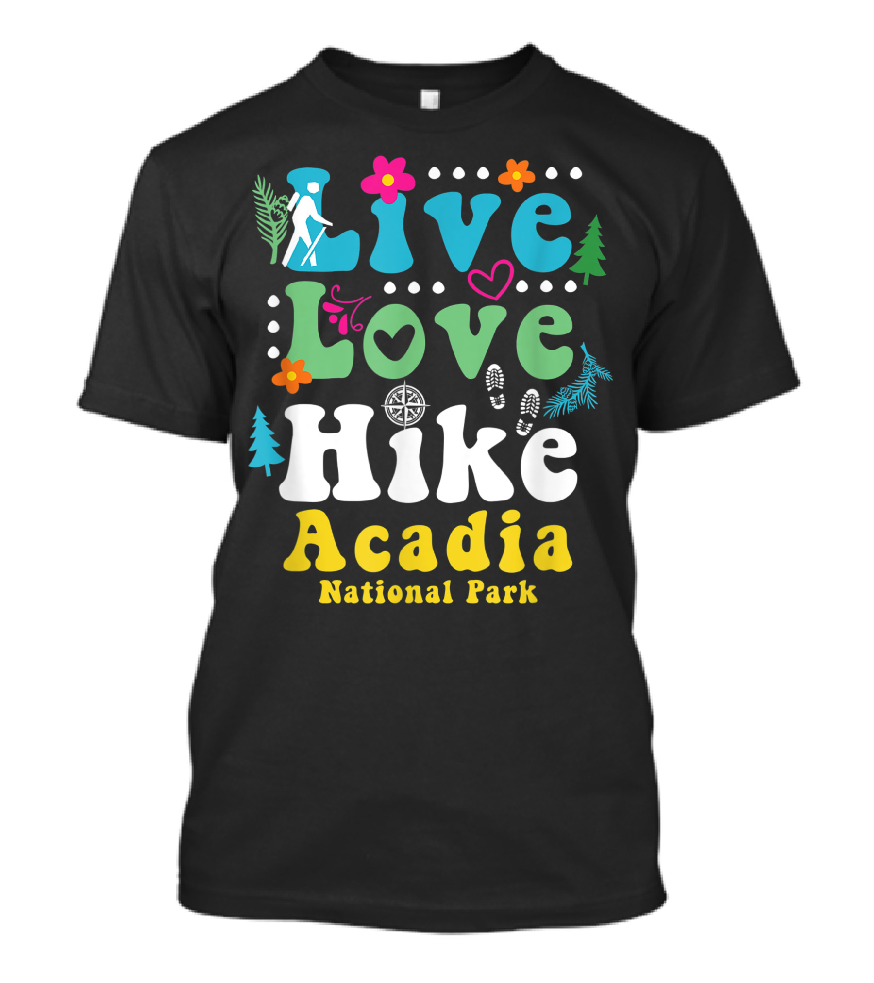 Live Love Hike Retro Acadia National Park Adventure T-Shirt