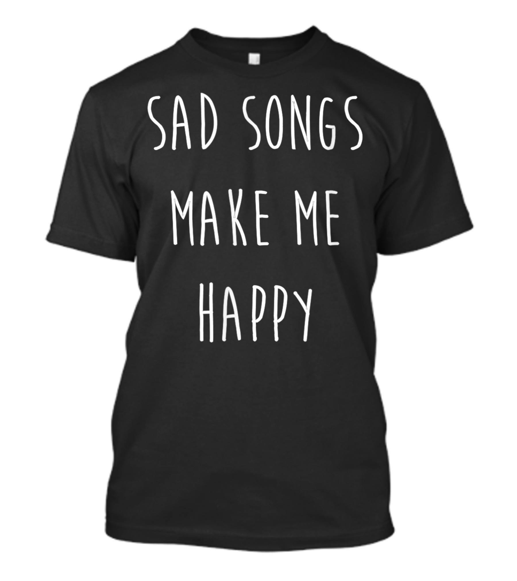 Sad Songs Make Me Happy Emo Pop Punk Hipster T-Shirt