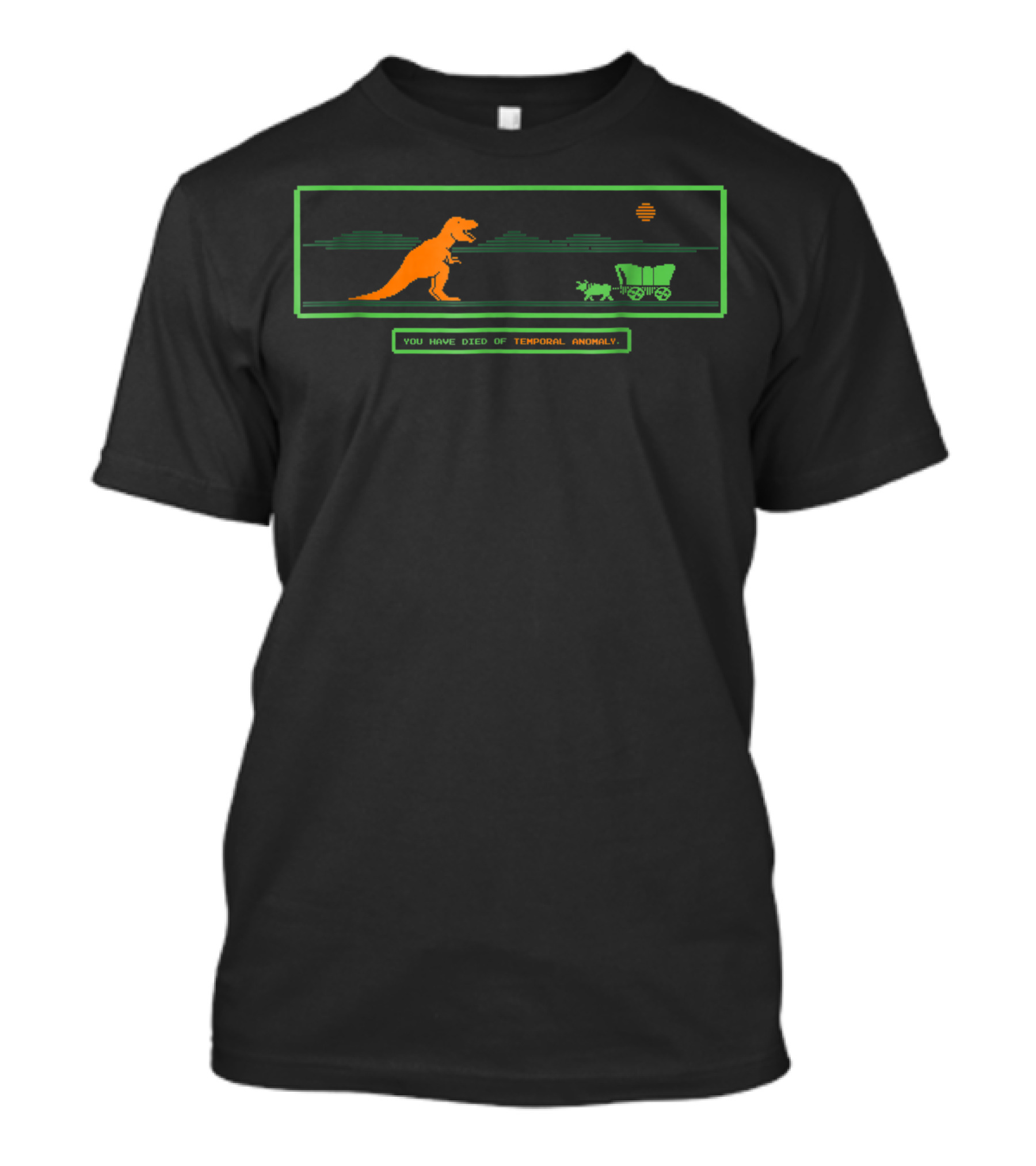 You Have Died Of Temporal Anomaly T-Rex And Wagon Retro T-Shirt