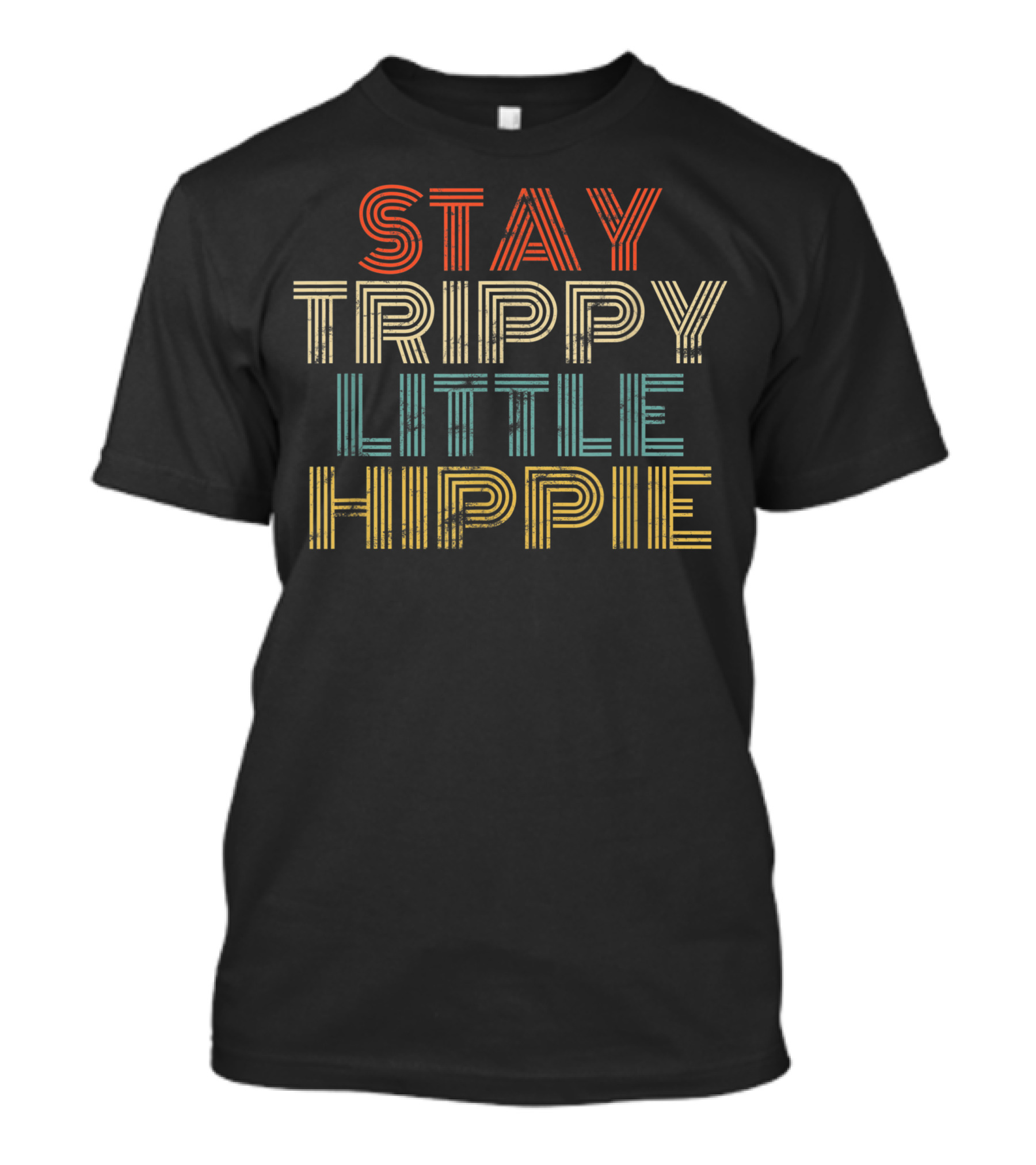 Stay Trippy Little Hippie Retro 70S T-Shirt