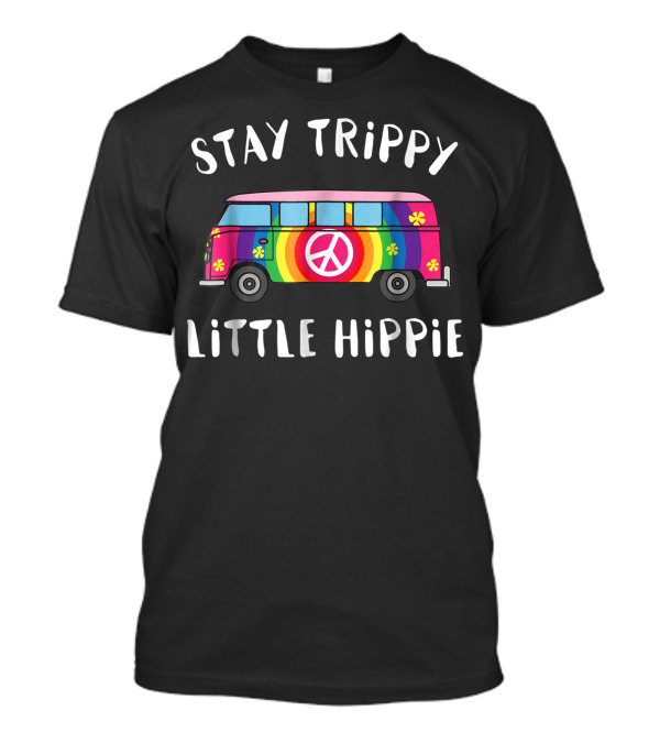 Stay Trippy Little Hippie Rainbow Peace Van Vintage Retro T-Shirt