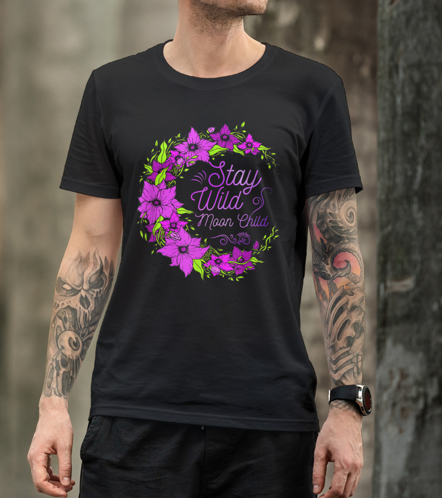 Stay Wild Moon Child Flower Children Hippie Floral Wreath T-Shirt