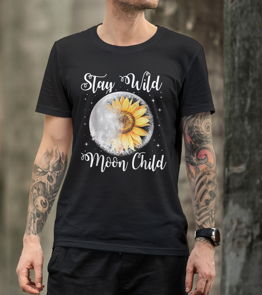 Stay Wild Moon Child Sunflower Moon Hippie T-Shirt