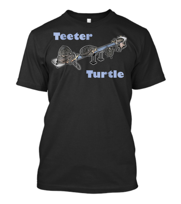 Teeter Turtle Playfully Balanced Seesaw By Behrbones T-Shirt