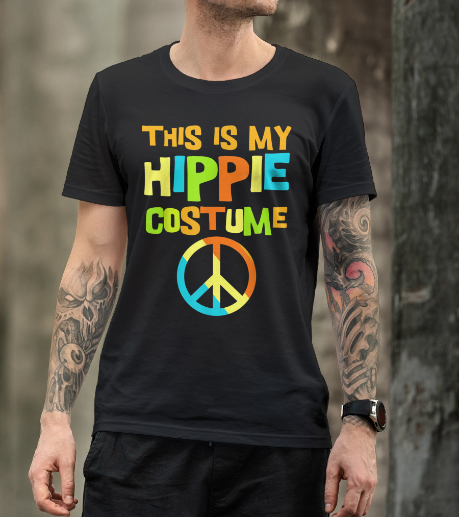 This Is My Hippie Costume 60S 70S Outfit Party Wear Peace T-Shirt