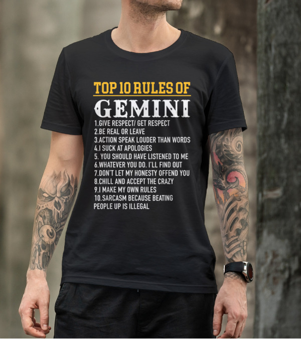 Top 10 Rules Of Gemini May 21 June Respect Honesty Sarcasm And Action T-Shirt