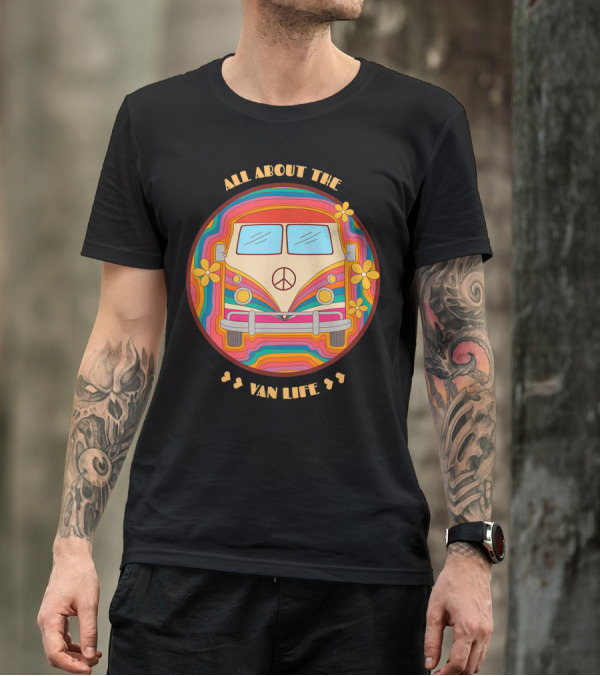 All About The Van Life 70s Style Peace And Flowers T-Shirt