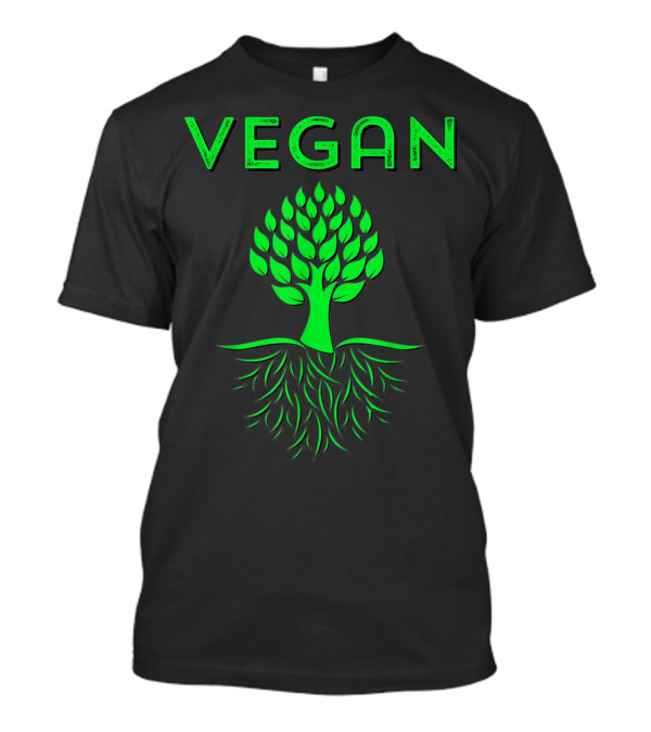VEGAN Tree Roots Green Love Mother Earth Organic Vegetarian T-Shirt