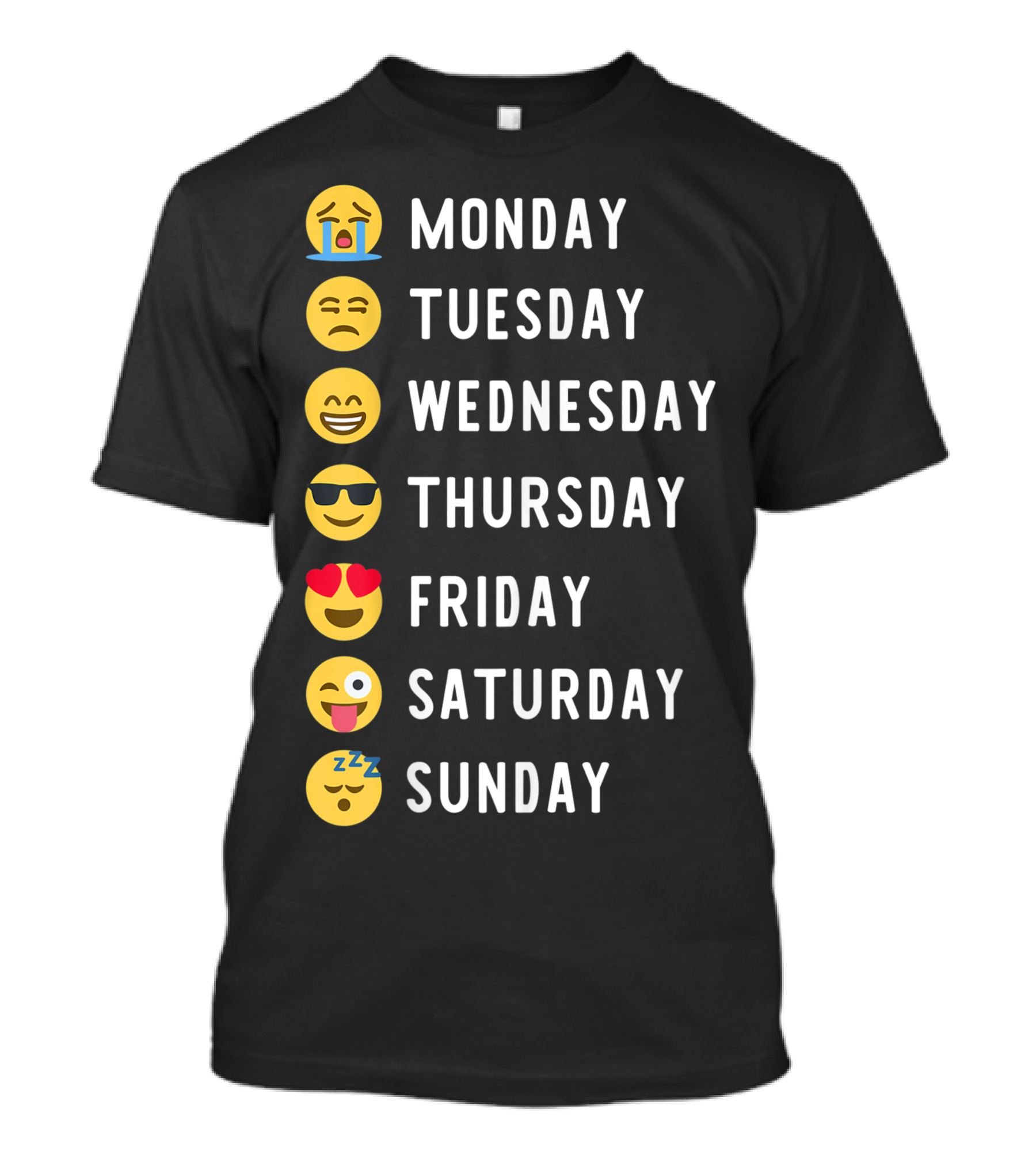 Monday Tuesday Wednesday Thursday Friday Saturday Sunday Emojis Mood Emoticons Weekdays T-Shirt