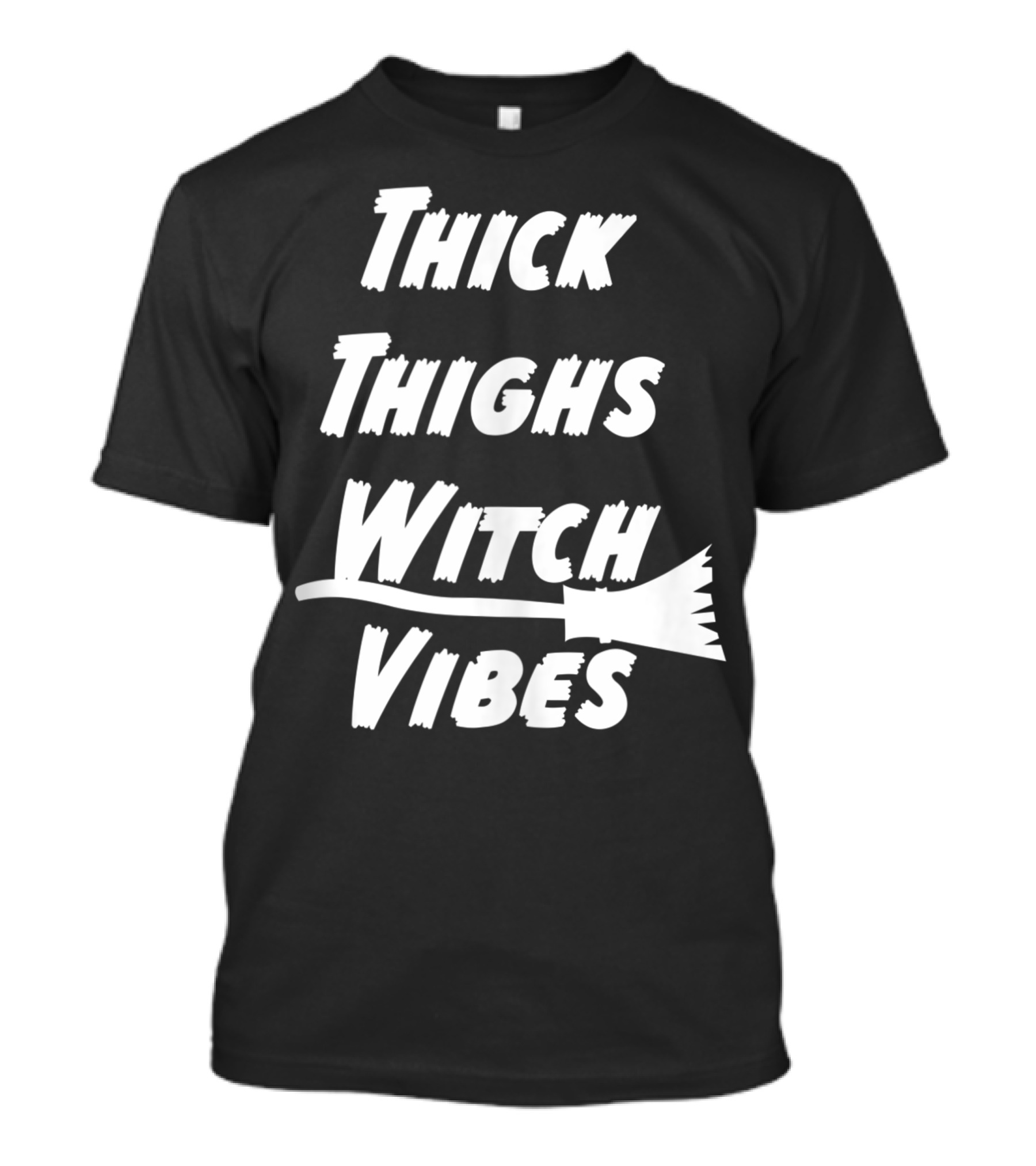 Thick Thighs Witch Vibes Witchcraft Halloween Costume Wiccan Women T-Shirt