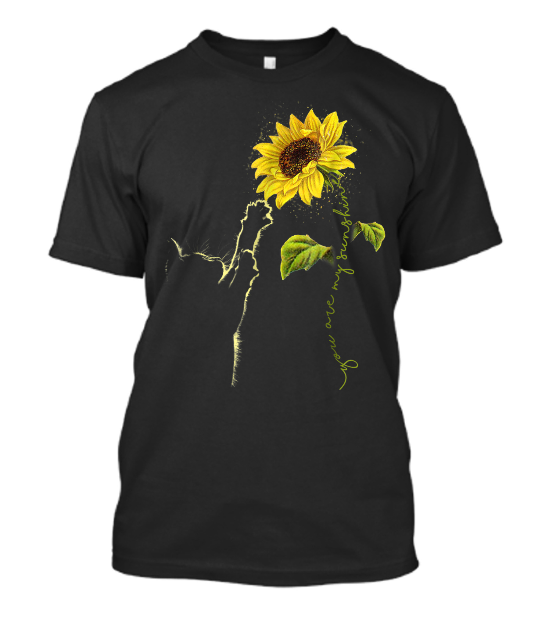 Cat Reaching For You Are My Sunshine Sunflower T-Shirt