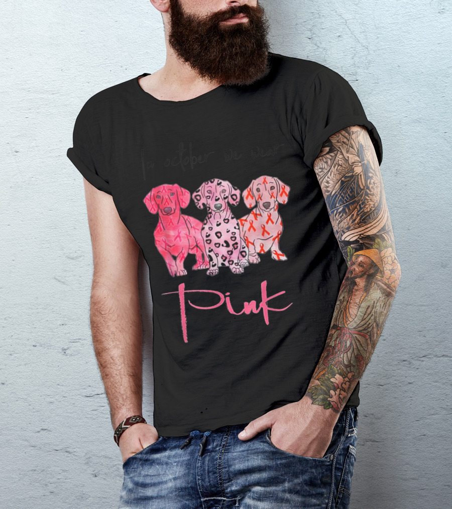 In October We Wear Pink Dachshund Autumn Fall Breast Cancer T-Shirt