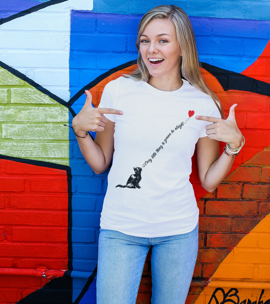 Every Little Thing Is Gonna Be Alright Cat With Heart Balloon T-Shirt