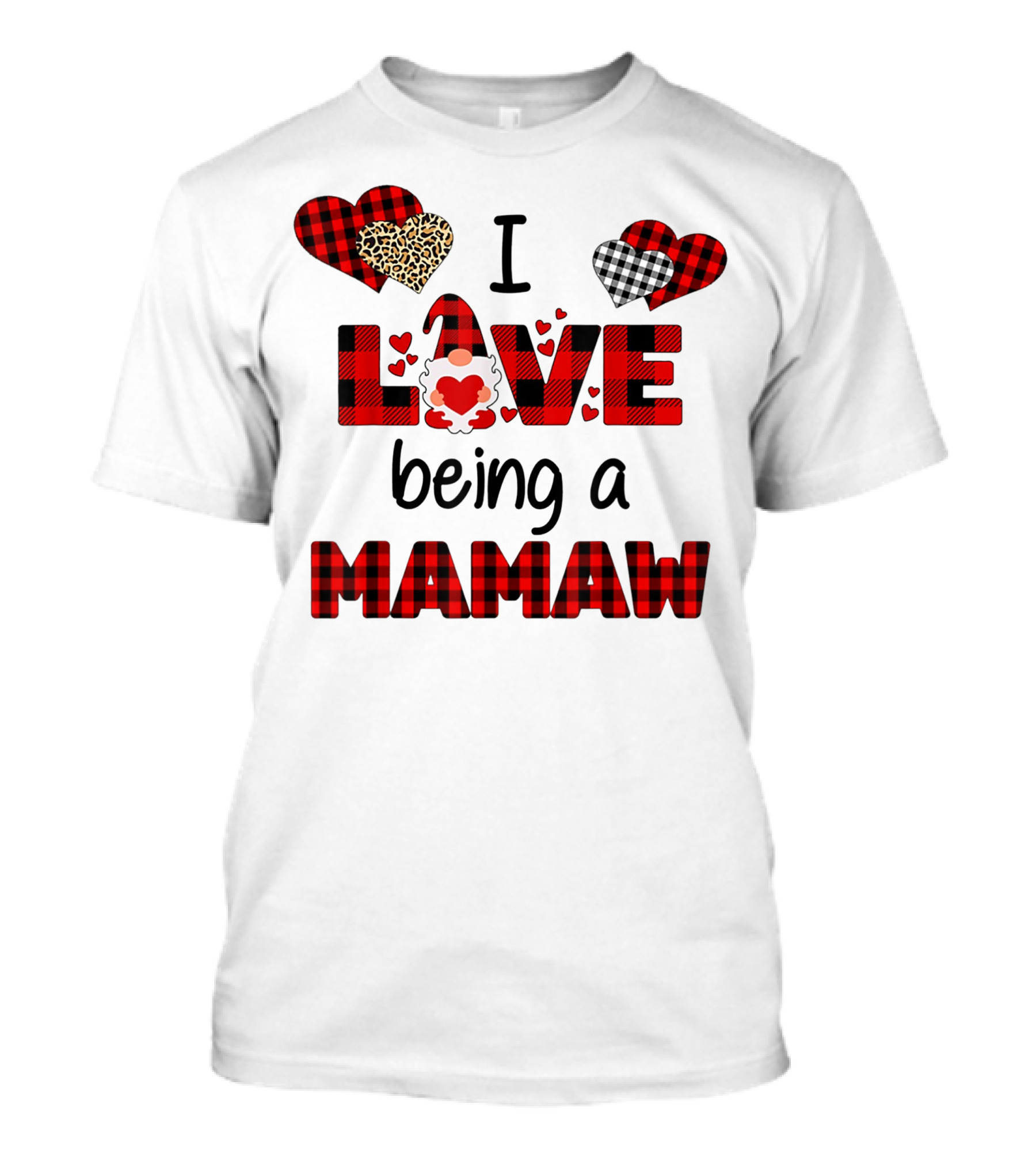 I Love Being A Mamaw Plaid Hearts Valentine Gnome T-Shirt