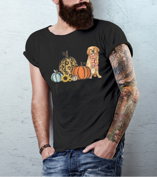 Its Fall Yall Golden Retriever Leopard Pumpkin Scarf Sunflower T-Shirt
