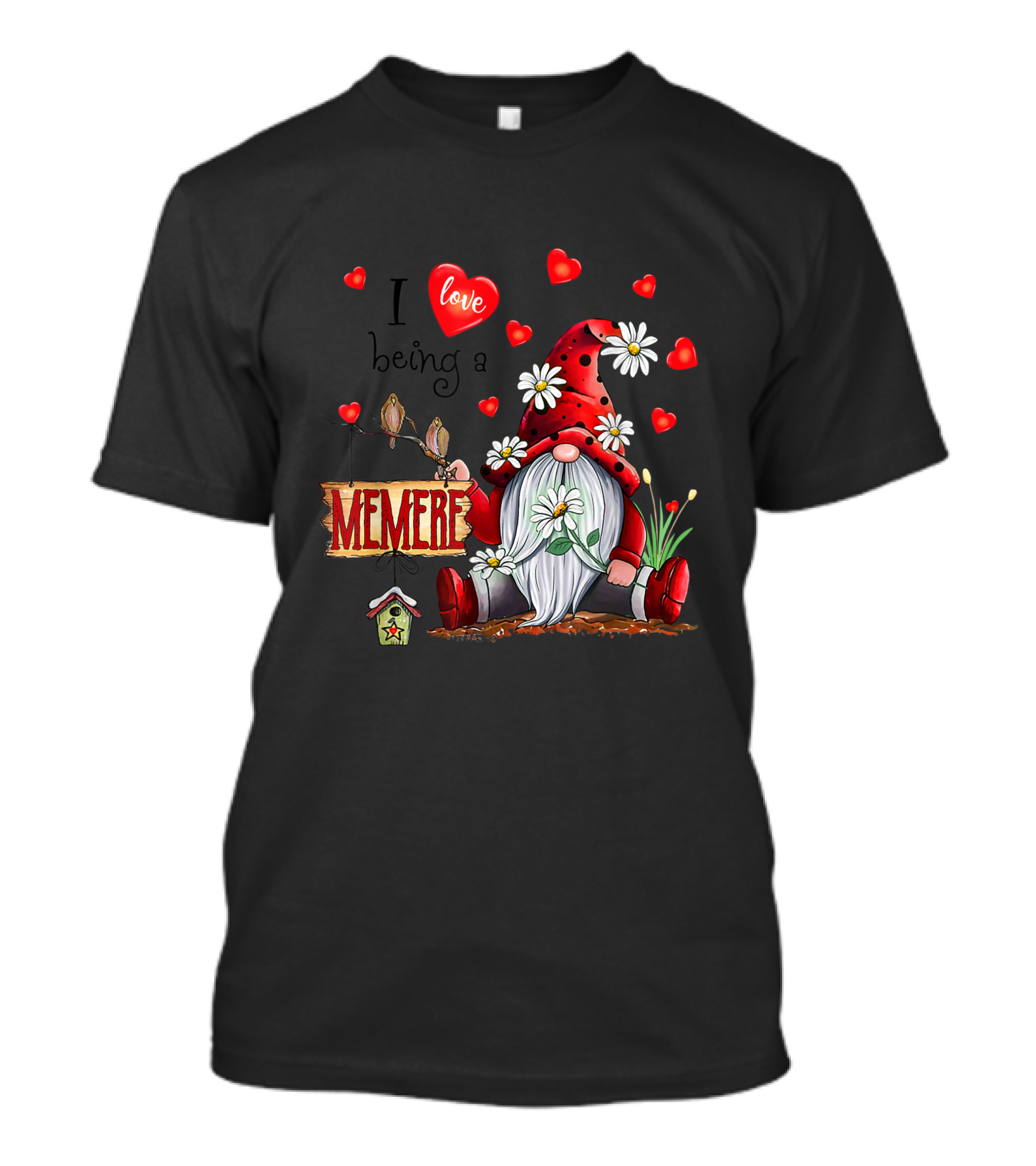 I Love Being A Memere Valentine Gnome With Daisies And Hearts T-Shirt