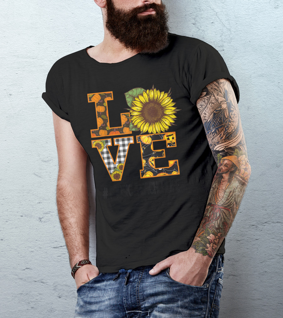Love Sunflower Pumpkin Autumn #MusicTeacherLife T-Shirt