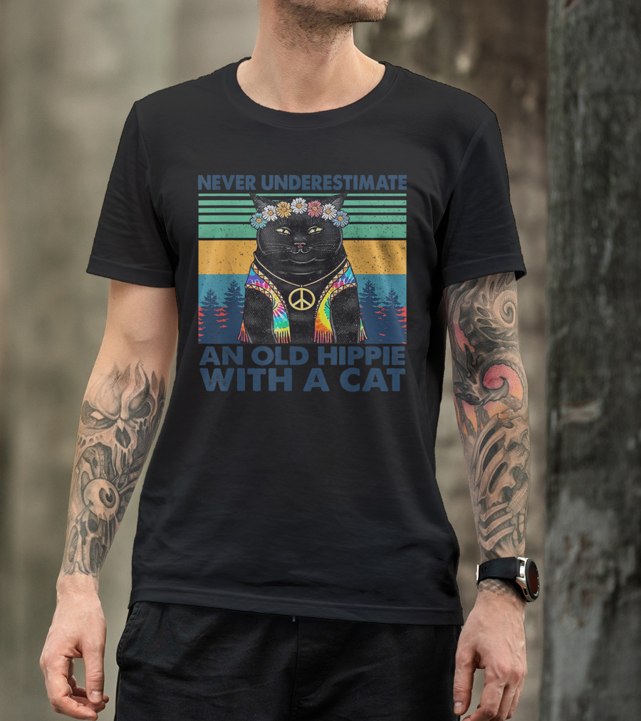 Never Underestimate An Old Hippie With A Peaceful Cat And Flower Crown T-Shirt
