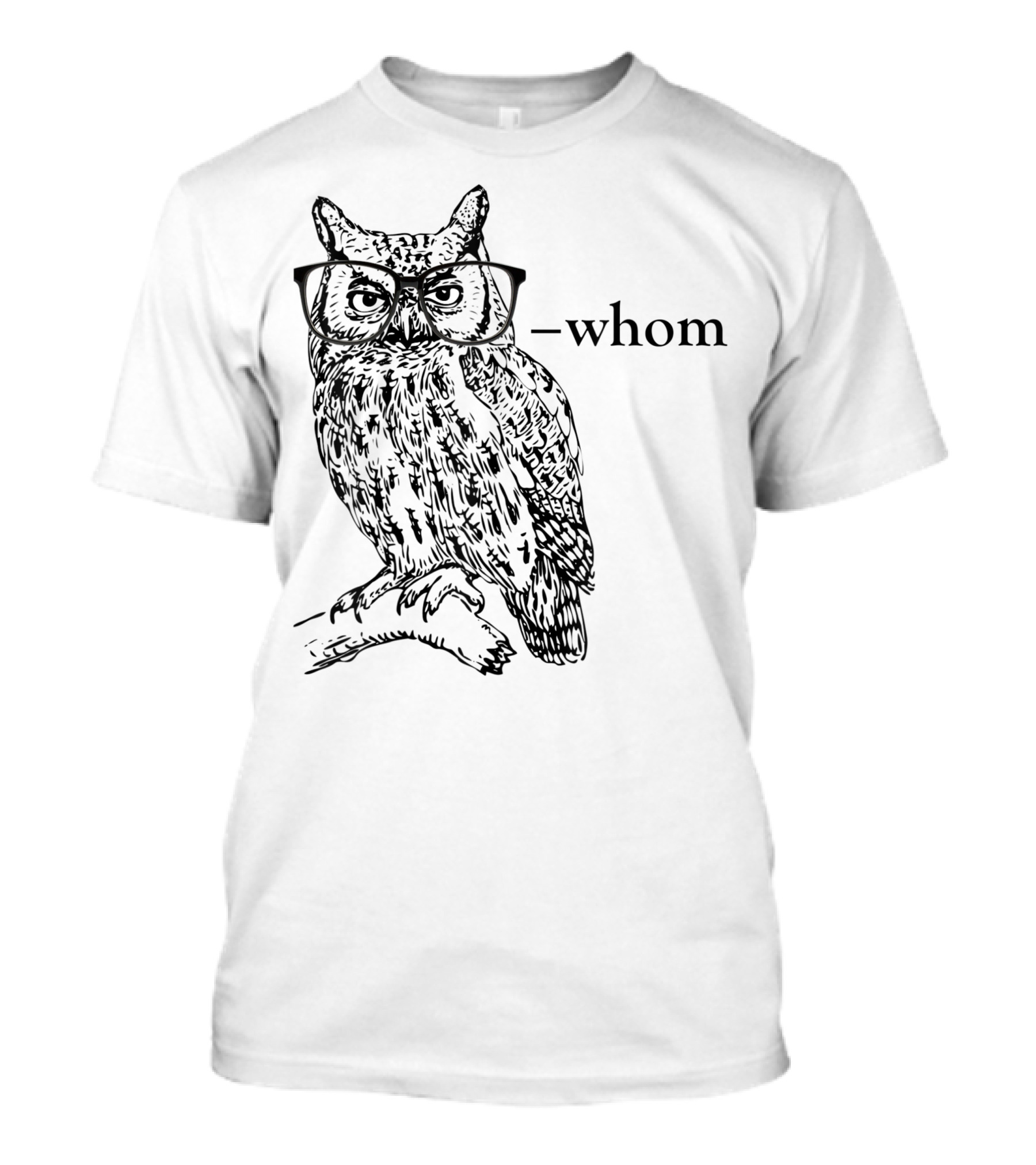 Who Whom Grammar Owl Glasses T-Shirt