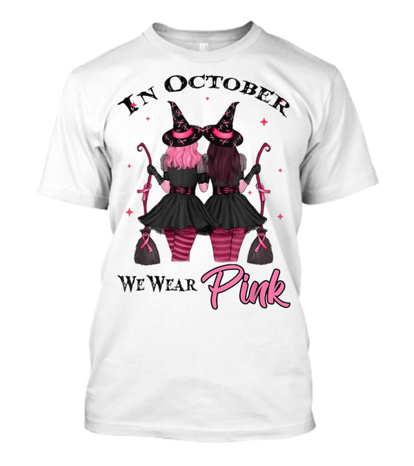 October Witches Wear Pink For Breast Cancer Awareness T-Shirt