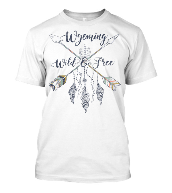 Wyoming Wild And Free Crossed Arrows With Feathers T-Shirt