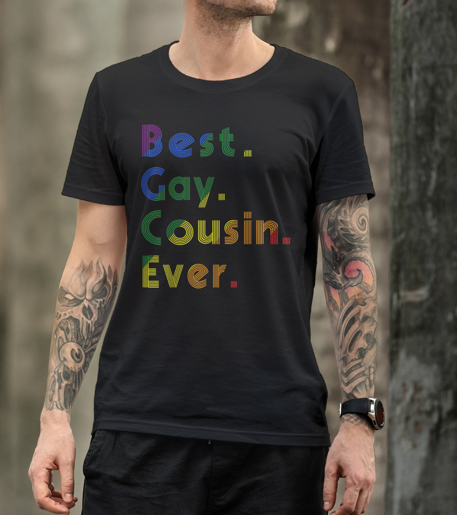 Best Gay Cousin Ever Rainbow Pride Stripes T-Shirt