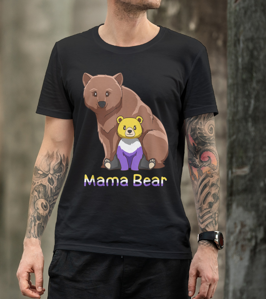 Mama Bear Cute Nonbinary Genderqueer Bear Gd T-Shirt