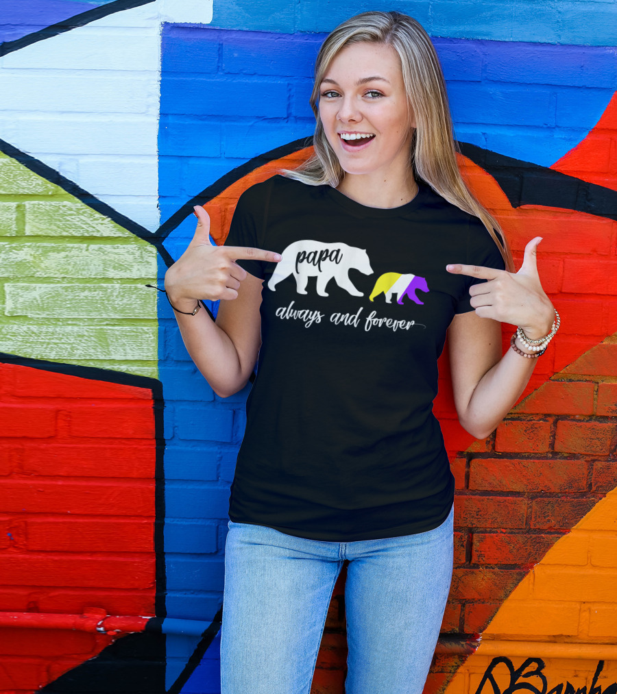 Papa Bear Always And Forever Nonbinary Flag Bx T-Shirt