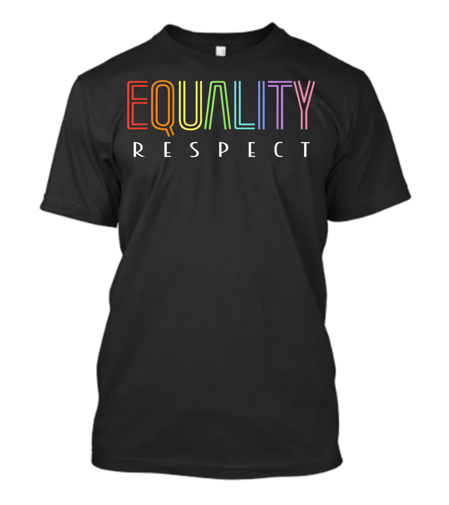 Equality Respect Human Race Equal Social Right Empathy T-Shirt