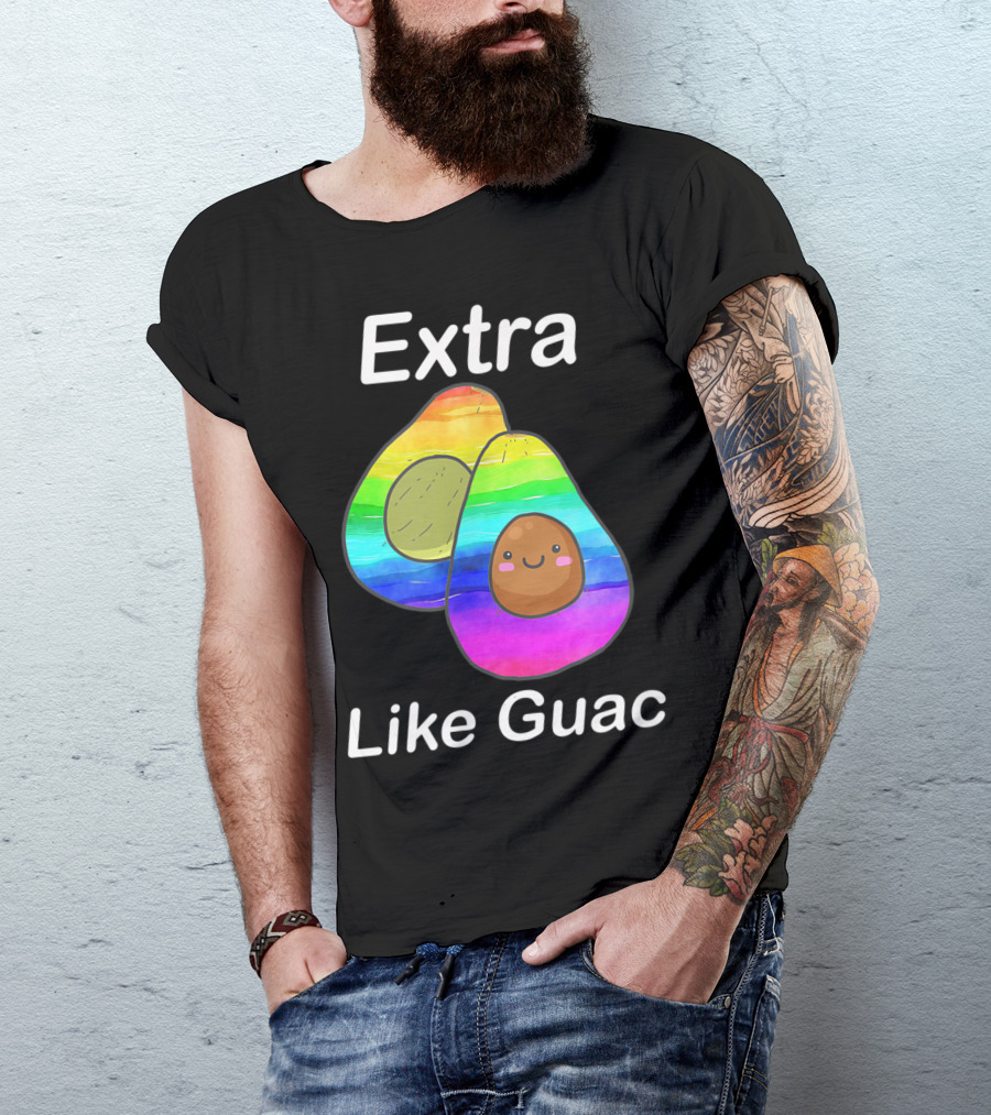 Extra Like Guac Avocado Rainbow Gay Pride T-Shirt