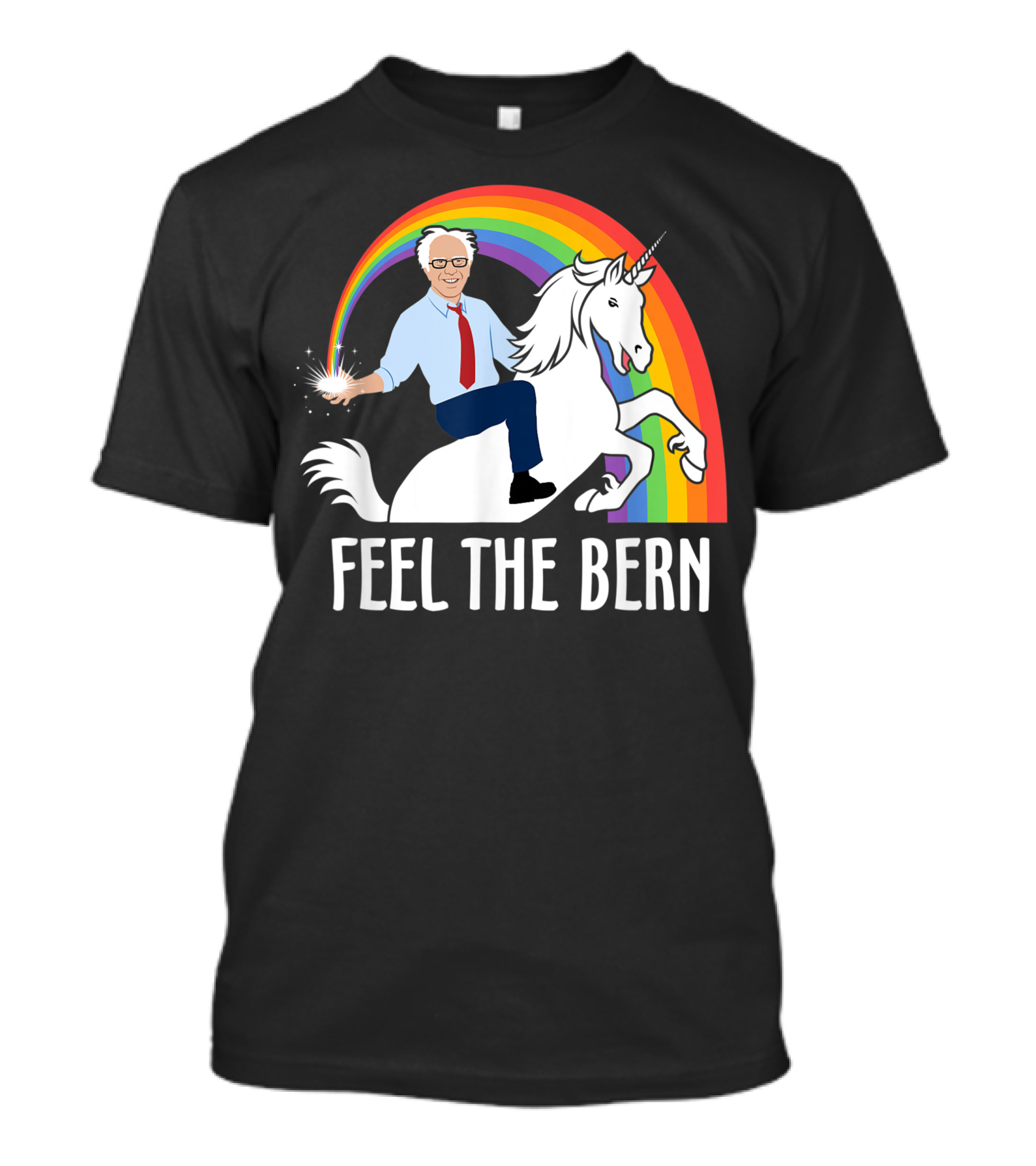 Feel The Bern Bernie Sanders Riding Unicorn Rainbow Magic T-Shirt
