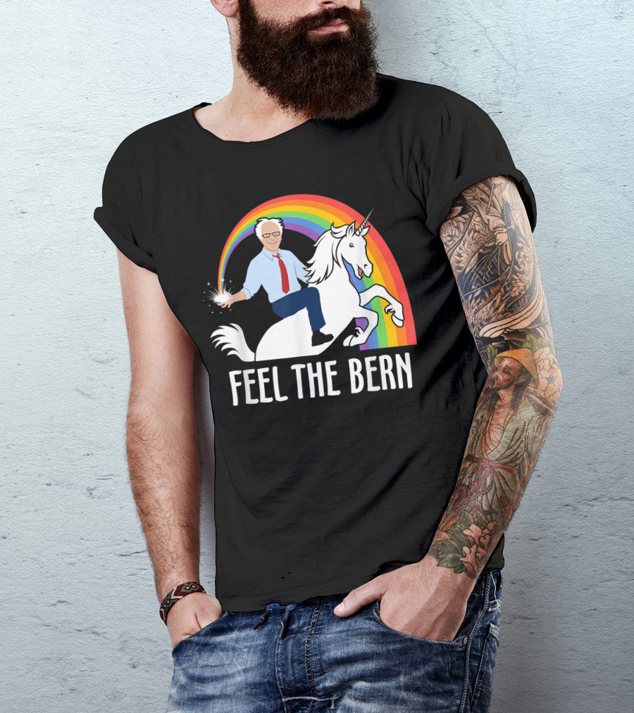 Feel The Bern Bernie Sanders Riding Unicorn Rainbow Magic T-Shirt