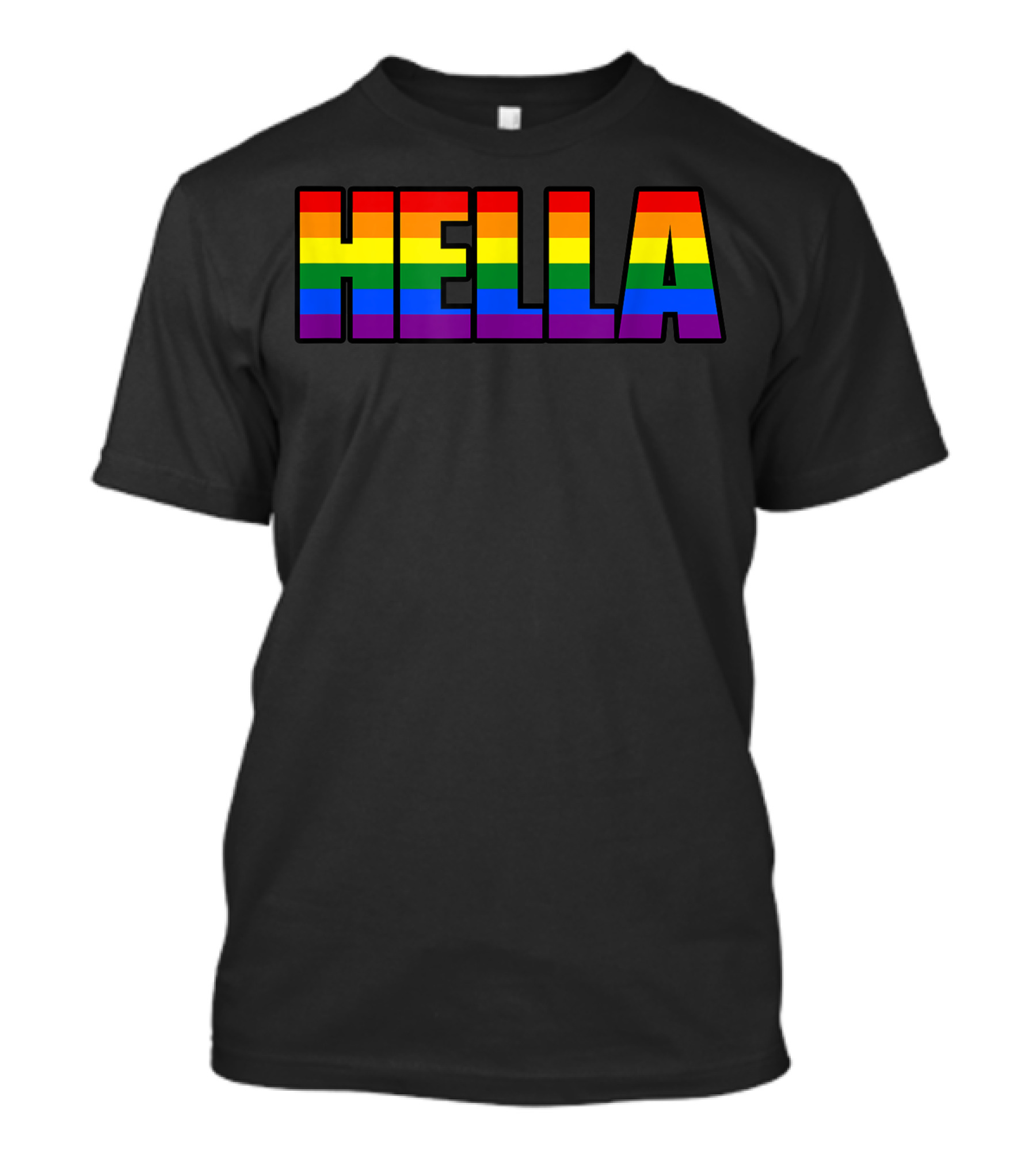 Hella Gay Pride Rainbow Colors T-Shirt