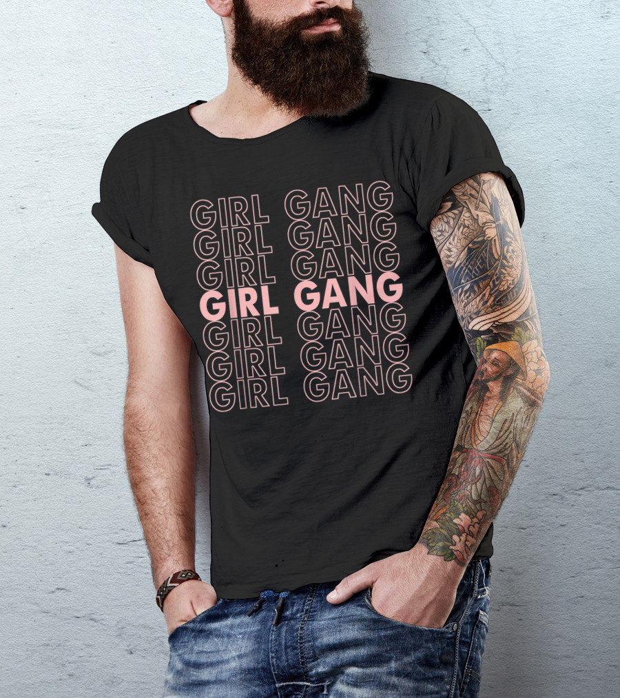 Girl Gang Girl Gang Girl Gang Pastel Empowerment Repeated T-Shirt
